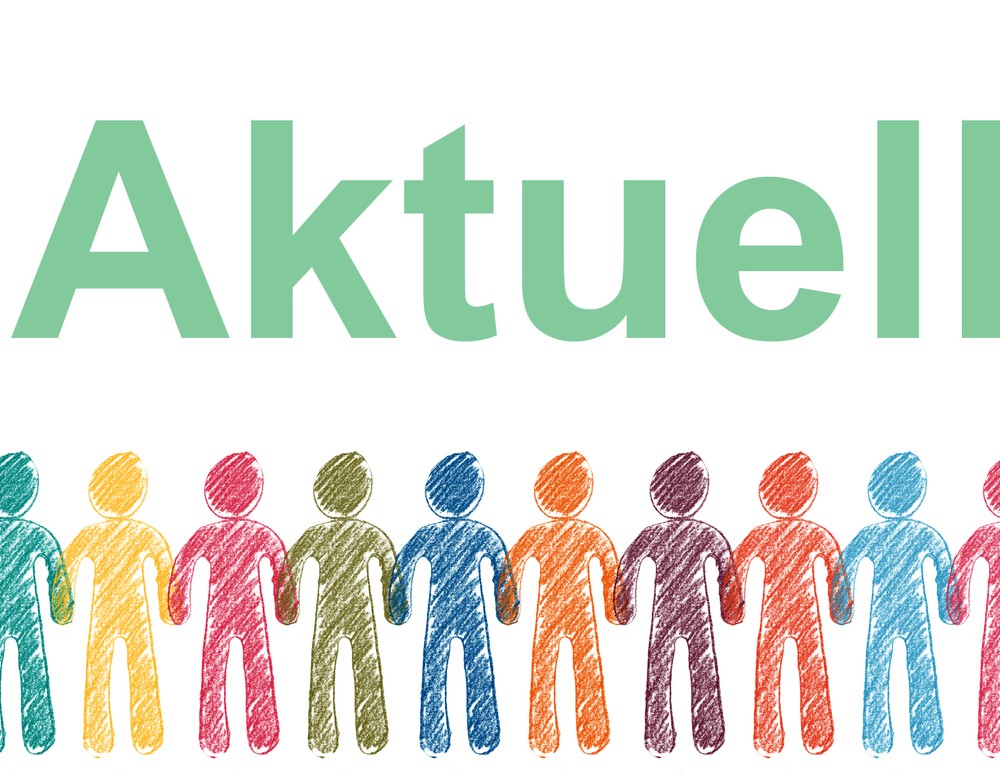 Grafische Darstellung von menschlichen Figuren in unterschiedlichen Farben. Darüber der grüne Schriftzug: "Aktuell"