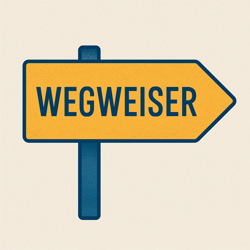 Hinweisschild "Wegweiser"